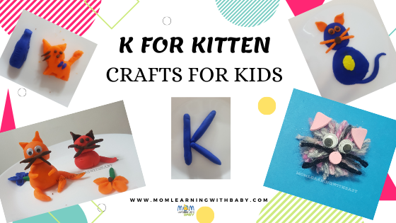 K for kitten craft